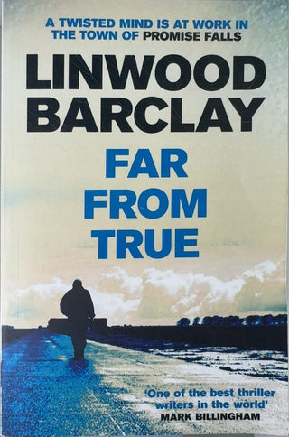 Far From True - By Linwood Barclay — front cover