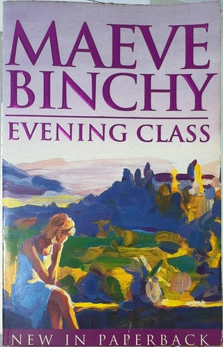 Evening Class - By Maeve Binchy — front cover
