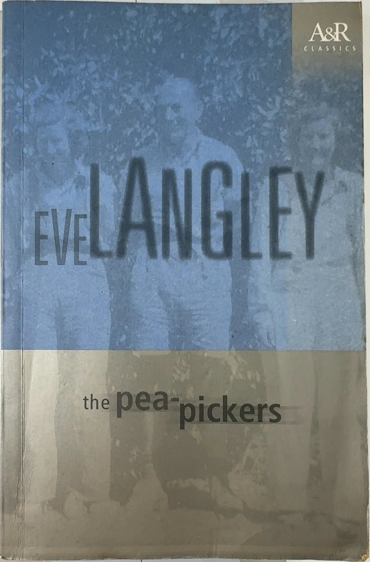 The Pea-Pickers - By Eve Langley — front cover