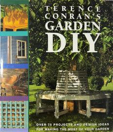 Terence Conran's Garden DIY - By Terence Conran