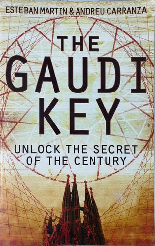 The Gaudi Key - By Esteban Martin & others — front cover