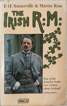 The Irish R.M. - By E. OE. Somerville & others