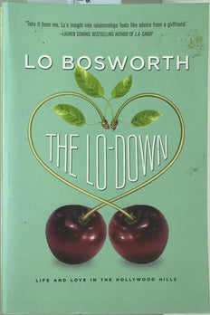 The Lo-Down - By Lo Bosworth