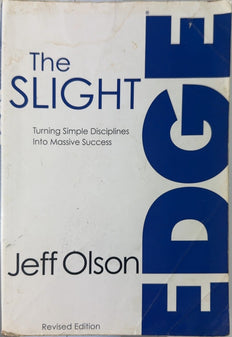 The Slight Edge - By Jeff Olson