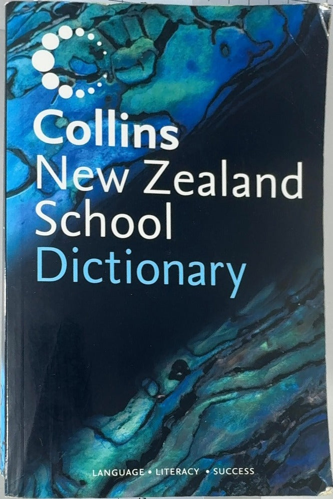 Collins New Zealand School Dictionary - By Elizabeth Gordon & others — front cover