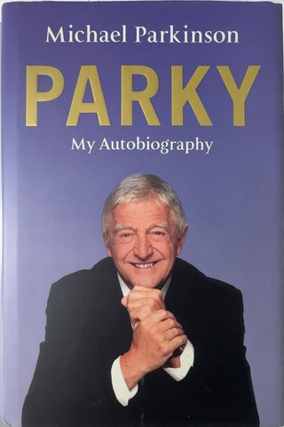 Parky - By Michael Parkinson — front cover