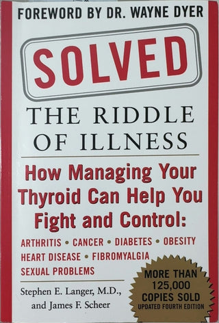 Solved: The Riddle of Illness - By Stephen E. Langer, M.D. & others — front cover