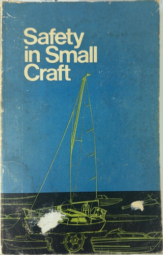 Safety in Small Craft - By Mike Scanlan & others — front cover