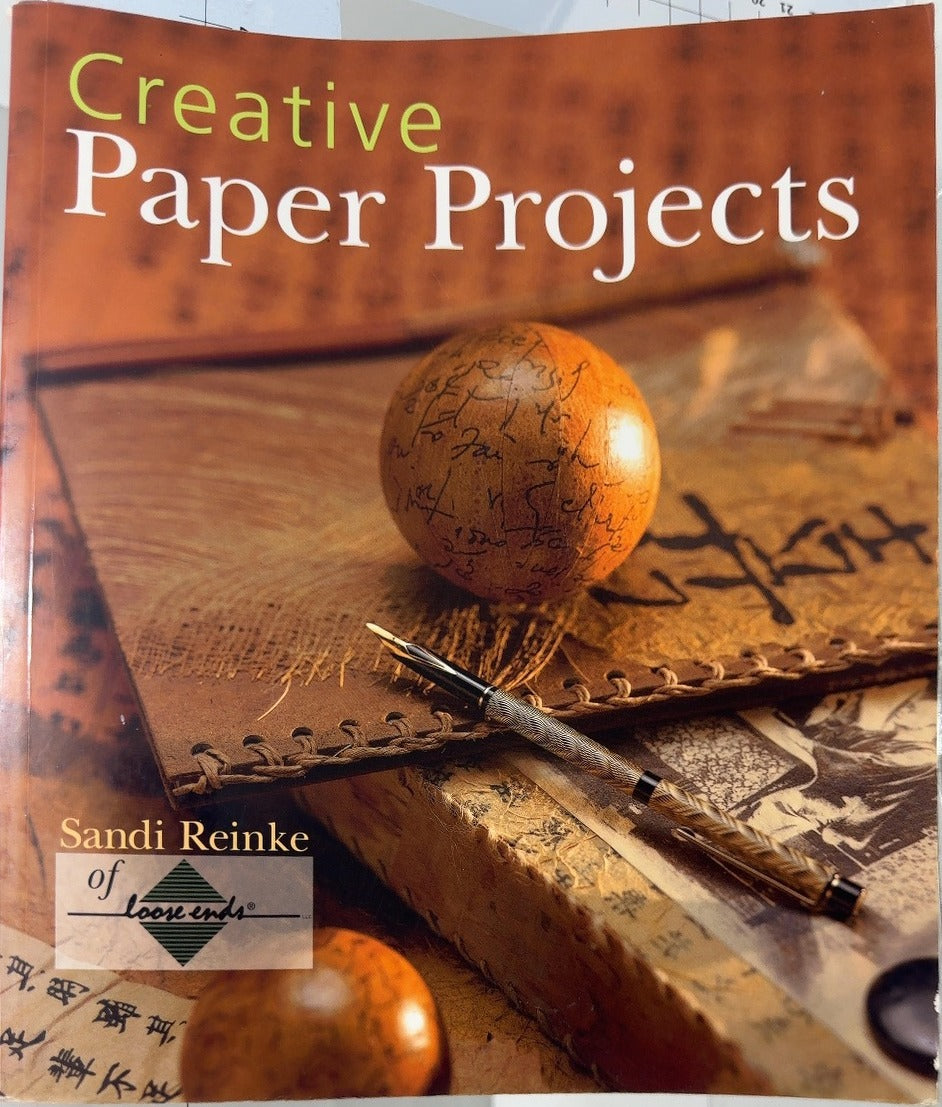 Creative Paper Projects - By Sandi Reinke — front cover
