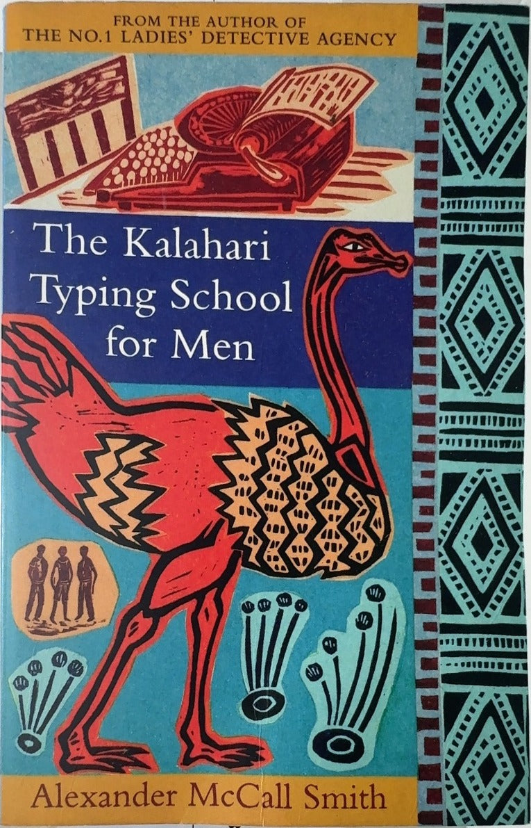 The Kalahari Typing School for Men - By Alexander McCall Smith — front cover