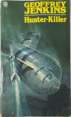 Hunter-Killer - By Geoffrey Jenkins