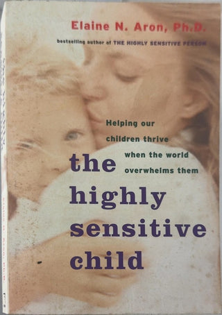 The Highly Sensitive Child — front cover