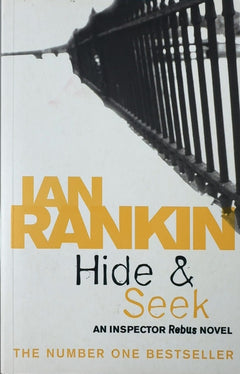 Hide & Seek - By Ian Rankin