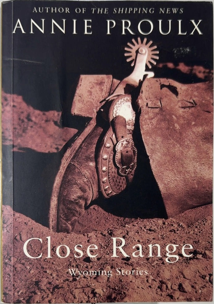 Close Range - By Annie Proulx — front cover