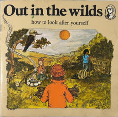 Out in the wilds - By McPhee Gribble Publishers