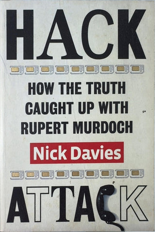 Hack Attack - By Nick Davies — front cover