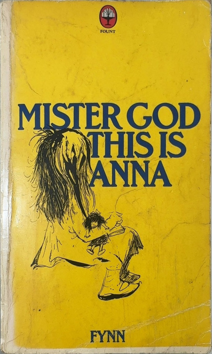 Mister God, This is Anna - By Fynn — front cover
