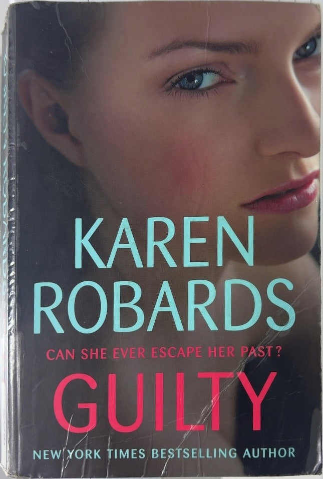 Guilty - By Karen Robards — front cover