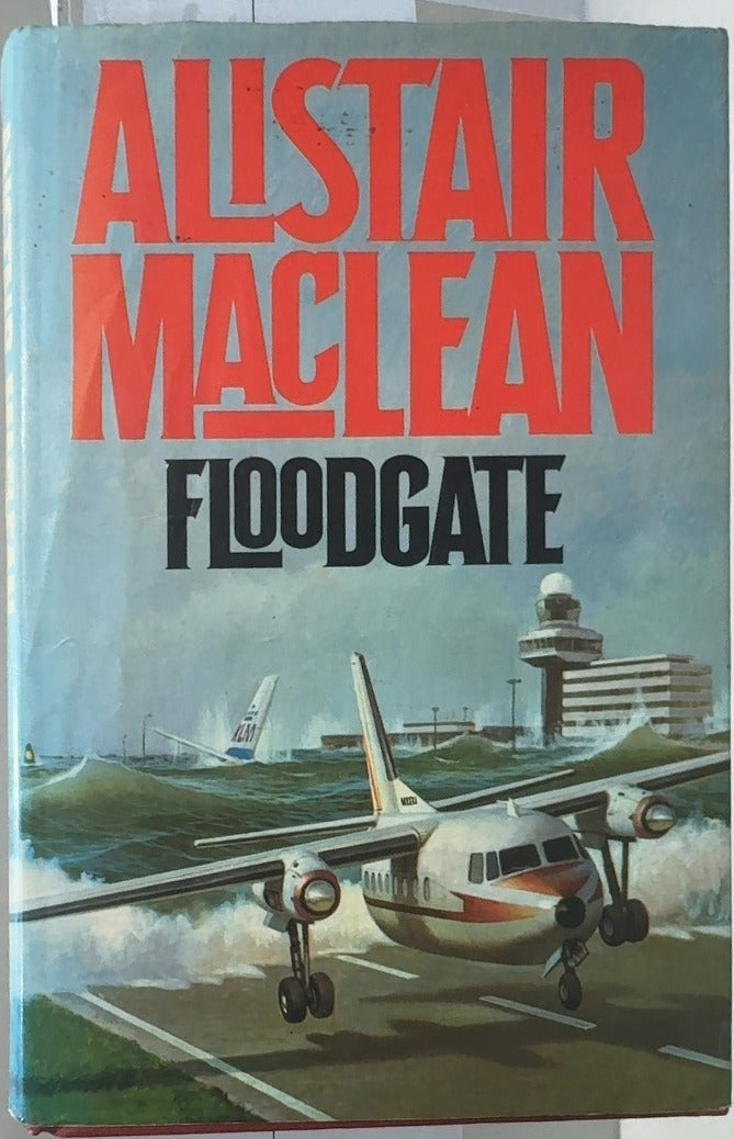 Floodgate - By Alistair MacLean — front cover