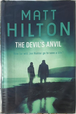 The Devil's Anvil - By Matt Hilton — front cover