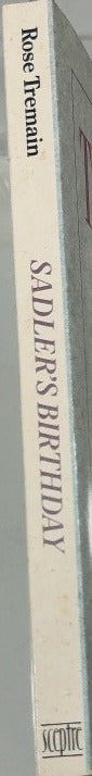 Sadler's Birthday - By Rose Tremain - spine