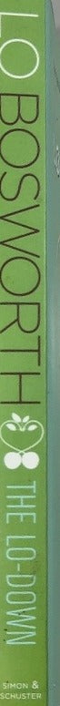The Lo-Down - By Lo Bosworth - spine