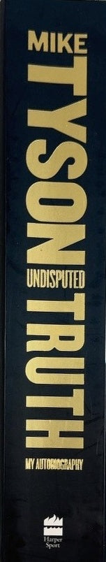 Undisputed Truth - By Mike Tyson - spine