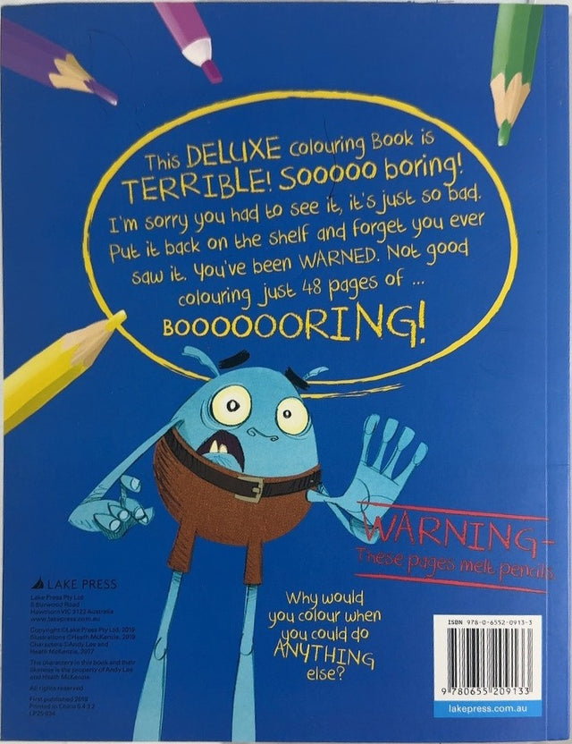 Do Not Open This Deluxe Colouring Book - By Andy Lee & others - back cover