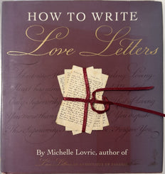 How to Write Love Letters