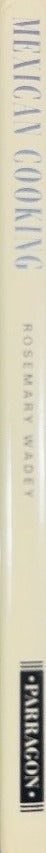 Mexican Cooking - By Rosemary Wadey - spine