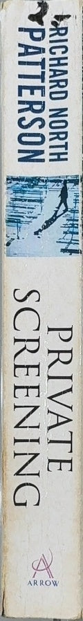 Private Screening - By Richard North Patterson - spine