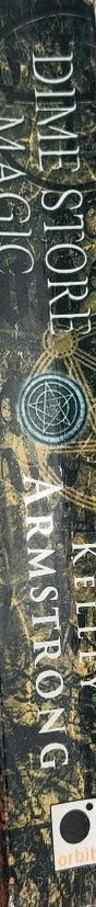 Dime Store Magic - By Kelley Armstrong - spine