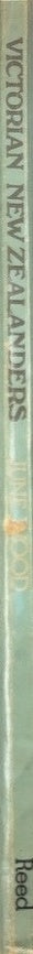 Victorian New Zealanders - By June A. Wood - spine