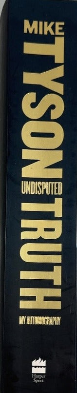 Undisputed Truth - By Mike Tyson - spine