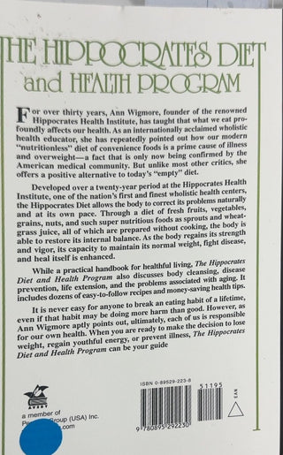 The Hippocrates Diet and Health Program - By Ann Wigmore — back cover