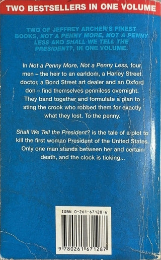 Not a Penny More, Not a Penny Less / Shall We Tell the - By Jeffrey Archer — back cover