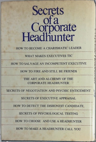 Secrets of a Corporate Headhunter - By John Wareham — back cover