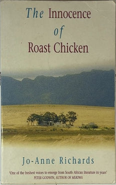 The Innocence of Roast Chicken