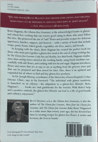 The Gluten-Free Gourmet Cooks Fast and Healthy - By Bette Hagman — back cover