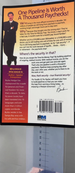 The Parable of the Pipeline - By Burke Hedges — back cover
