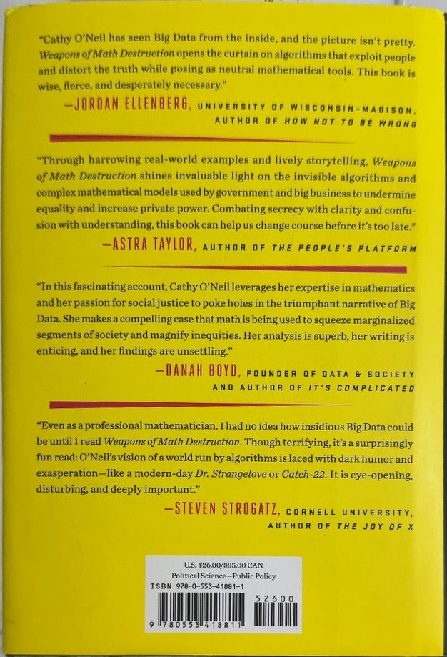Weapons of Math Destruction - By Cathy O'Neil - back cover
