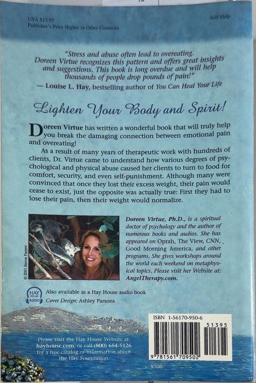 Losing Your Pounds of Pain - By Doreen Virtue, Ph.D. - back cover
