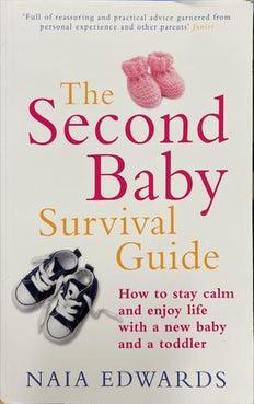 The Second Baby Survival Guide
