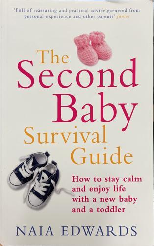 The Second Baby Survival Guide