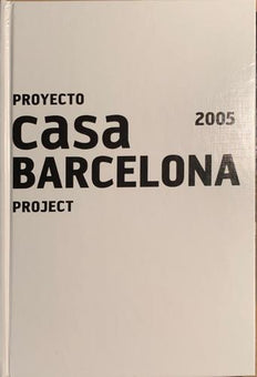 Proyecto casa 2005 Barcelona project