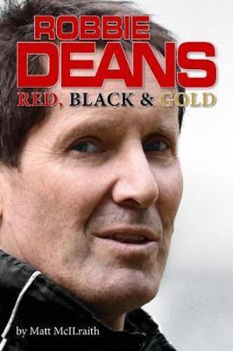 Robbie Deans - Red Black and Gold