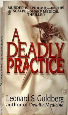 A Deadly Practice