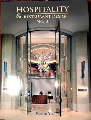 Hospitality & Restaurant Design No. 3