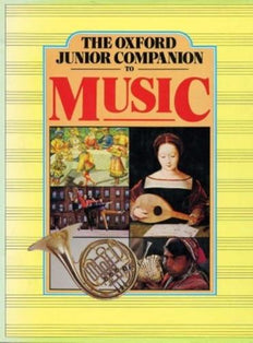 The Oxford junior companion to music
