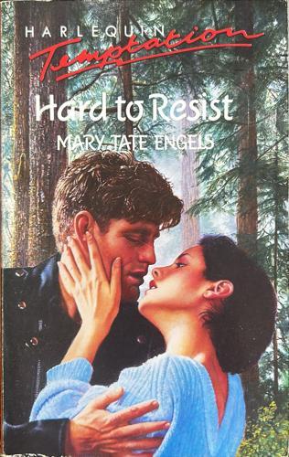 Hard to Resist